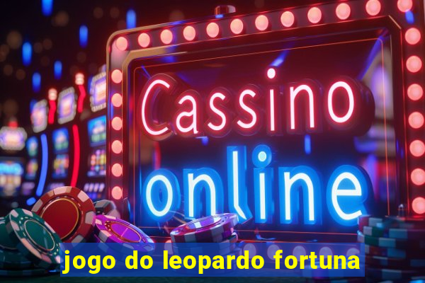 jogo do leopardo fortuna